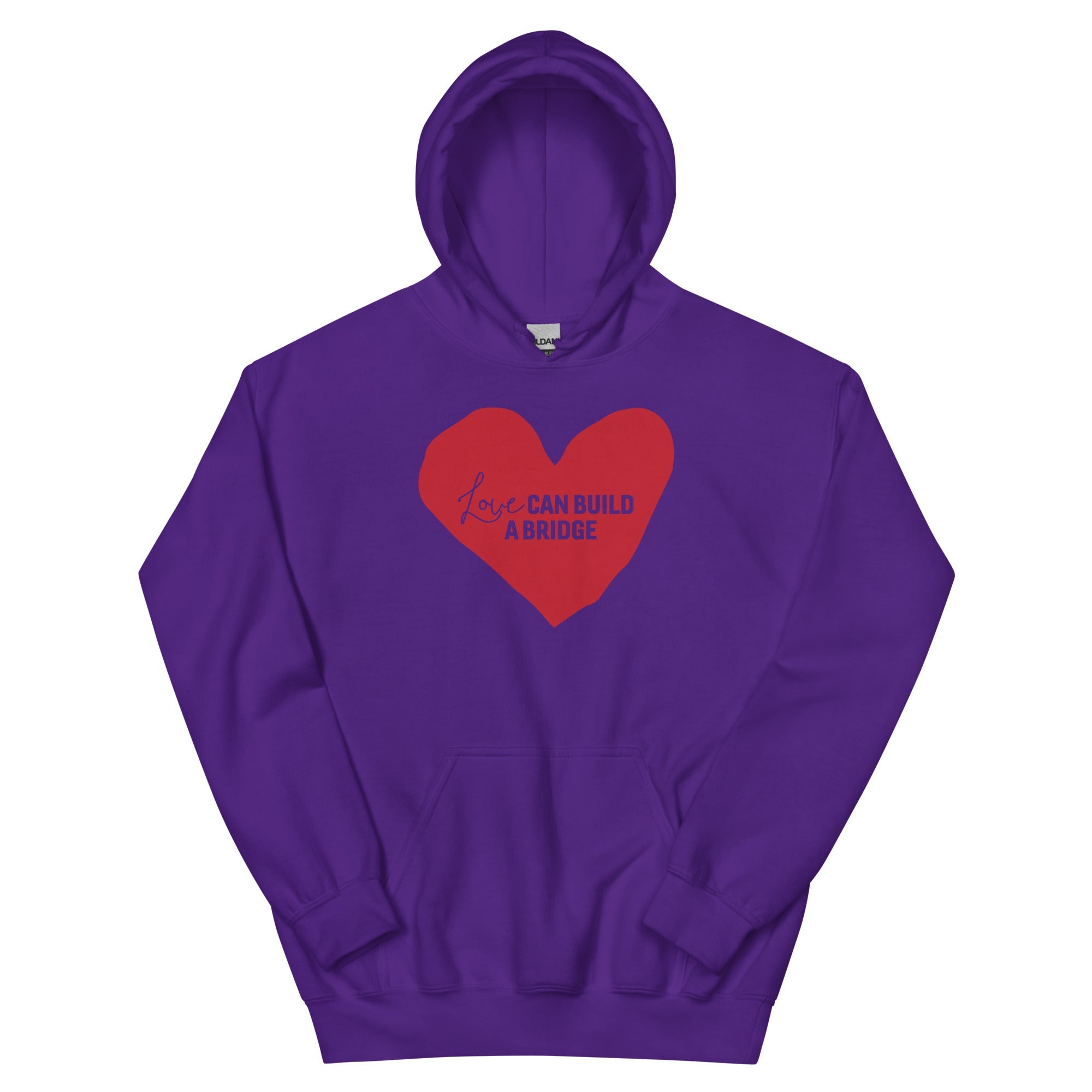 "Love Can Build a Bridge" Unisex Hoodie