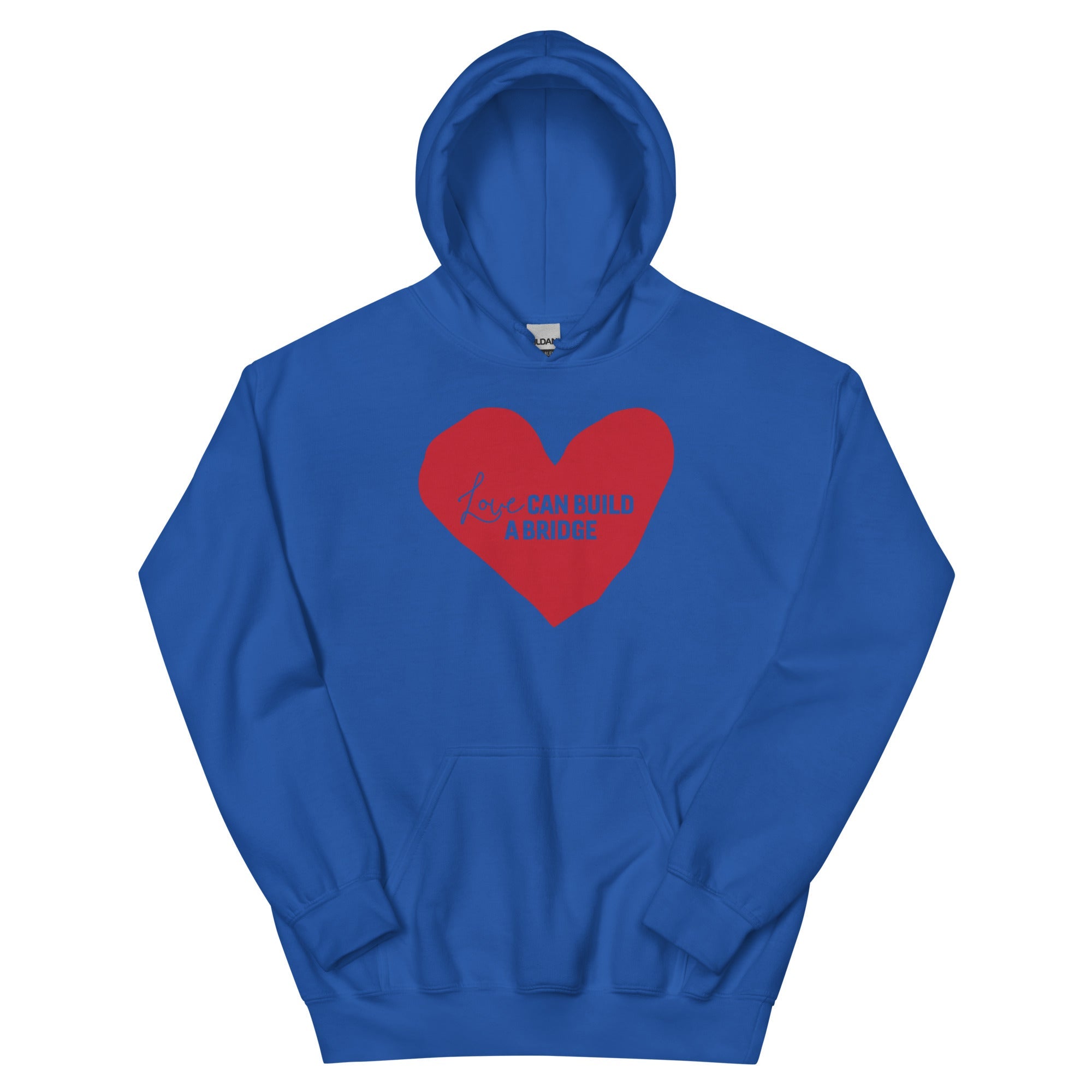 "Love Can Build a Bridge" Unisex Hoodie