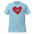 "Love Can Build A Bridge" Unisex t-shirt